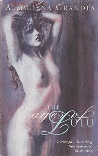 Stock image for The Ages Of Lulu for sale by WorldofBooks