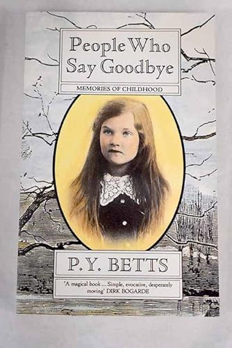 9780349105789: People Who Say Goodbye: Memories of Childhood