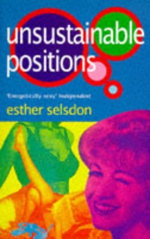 Unsustainable Positions (9780349106137) by Selsdon, Esther