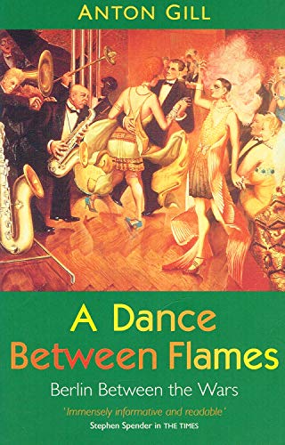 Stock image for A Dance Between Flames for sale by Better World Books