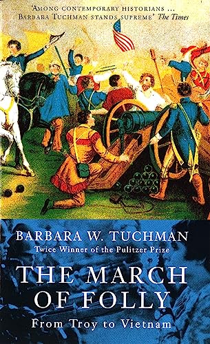 Stock image for The March of Folly for sale by The Maryland Book Bank