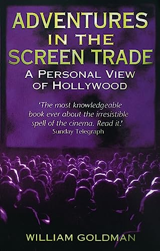 Stock image for Adventures In The Screen Trade: A Personal View of Hollywood for sale by WorldofBooks