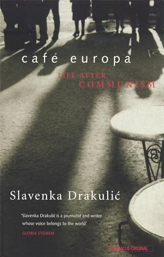 Beispielbild fr Cafe Europa: Life After Communism zum Verkauf von ThriftBooks-Atlanta