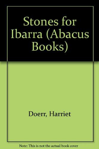 Stock image for Stones for Ibarra (Abacus Books) for sale by Books From California