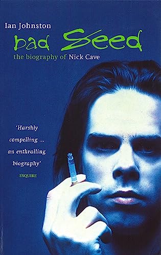 Beispielbild fr Bad Seed: The Biography of Nick Cave zum Verkauf von Monster Bookshop