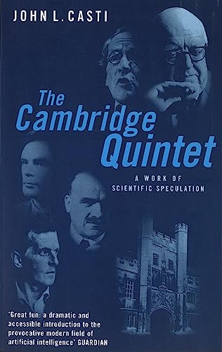 Stock image for The Cambridge Quintet: A Work of Scientific Speculation for sale by Wonder Book