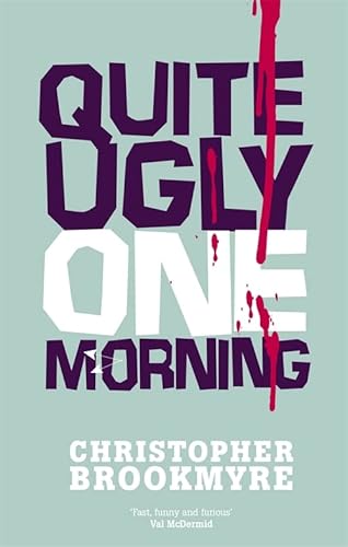 9780349108858: Quite Ugly One Morning (Jack Parlabane)