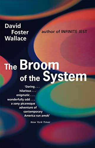 9780349109237: The Broom Of The System