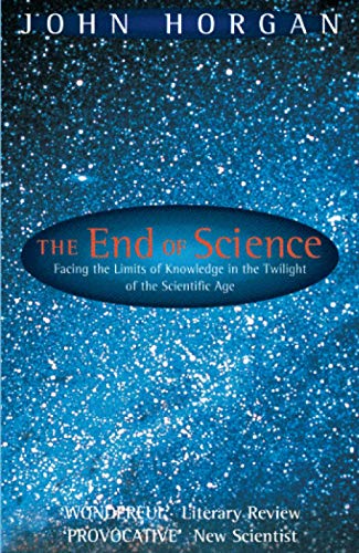 Beispielbild fr The End Of Science zum Verkauf von ThriftBooks-Dallas