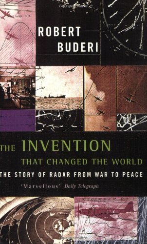 Stock image for The invention that changed the world: The story of radar from War and Peace for sale by HPB-Ruby