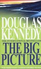 The Big Picture (9780349110943) by Douglas Kennedy