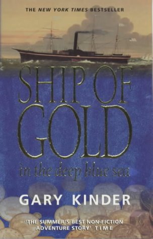 Beispielbild fr Ship of Gold in the Deep Blue Sea zum Verkauf von WorldofBooks