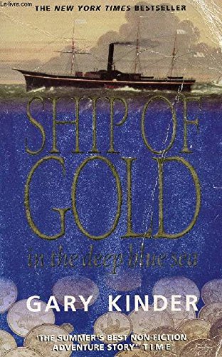 Stock image for Ship of Gold in the Deep Blue Sea for sale by WorldofBooks