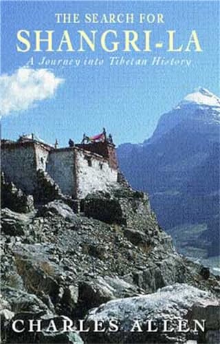 Stock image for The Search for Shangri-La: A Journey Into Tibetan History for sale by ThriftBooks-Atlanta