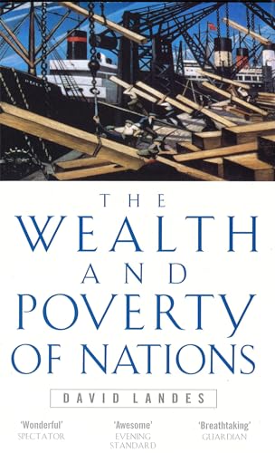 9780349111667: Wealth And Poverty Of Nations