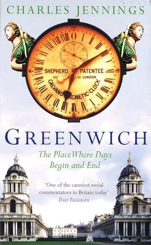 Beispielbild fr Greenwich: The Place Where Days Begin and End zum Verkauf von SecondSale