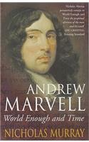 9780349112428: Andrew Marvell: World Enough and Time