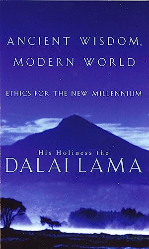 Imagen de archivo de Ancient Wisdom, Modern World: Ethics for the New Millennium a la venta por WorldofBooks