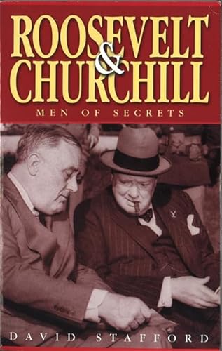9780349112824: Roosevelt and Churchill: Men of Secrets