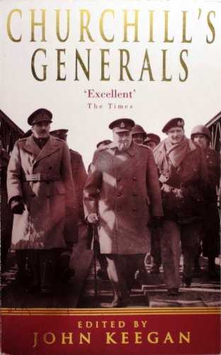9780349113173: Churchill's Generals