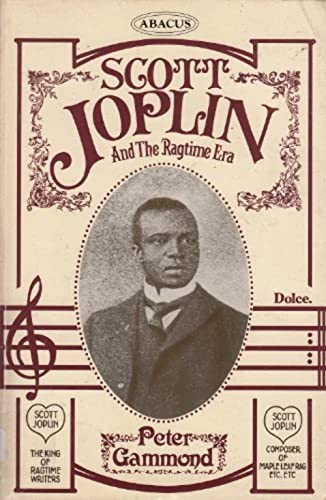 Stock image for Scott Joplin and the ragtime era for sale by Wonder Book