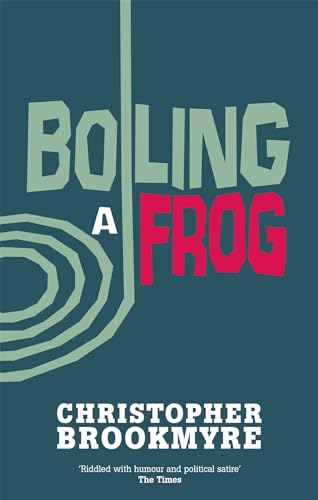 Stock image for Boiling a Frog for sale by ThriftBooks-Atlanta