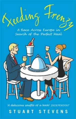 Beispielbild fr Feeding Frenzy : A Race Across Europe in Search of the Perfect Meal zum Verkauf von Better World Books