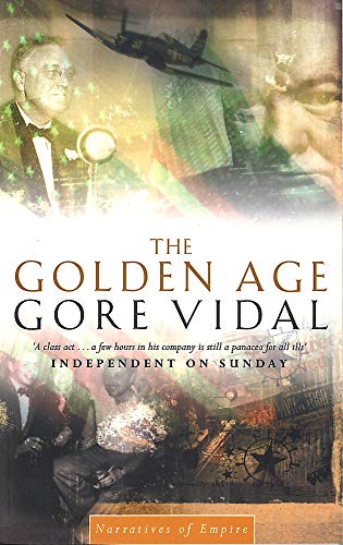 9780349114279: The Golden Age: Number 7 in series (Narratives of empire)