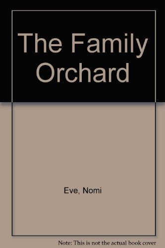 9780349114415: The Family Orchard