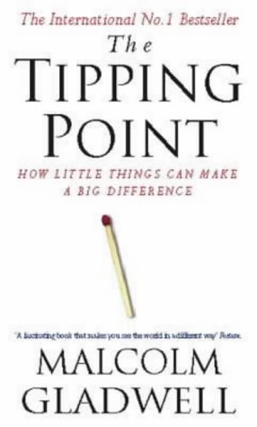 9780349114460: The Tipping Point: How Little Things Can Make a Big Difference