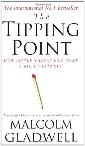 9780349114460: The Tipping Point: How Little Things Can Make a Big Difference