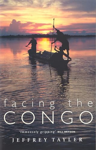 9780349114507: Facing The Congo [Idioma Ingls]