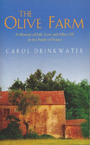 9780349114743: The Olive Farm: A memoir of life, love and olive oil