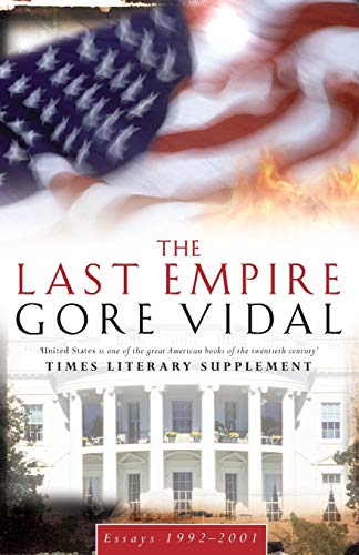 9780349115283: Last Empire: Essays 1992-2001