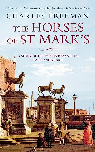 Stock image for The Horses Of St Marks for sale by ThriftBooks-Dallas