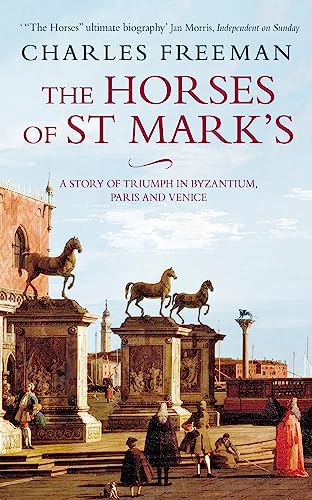 The Horses of St Mark's