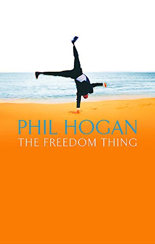 Stock image for The Freedom Thing for sale by WorldofBooks