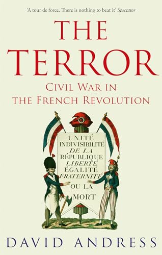 Imagen de archivo de The Terror: Civil War in the French Revolution a la venta por ThriftBooks-Atlanta
