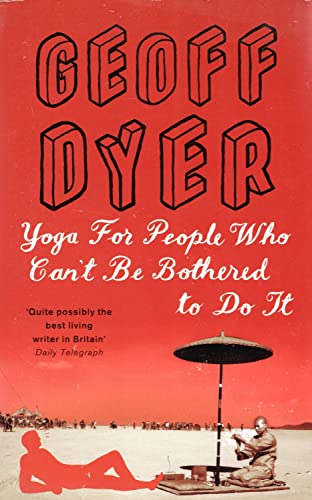Stock image for Yoga for People Who Can't Be Bothered to Do It for sale by Better World Books: West
