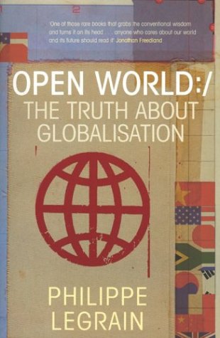 Beispielbild fr Open World: The Truth about Globalisation zum Verkauf von MusicMagpie