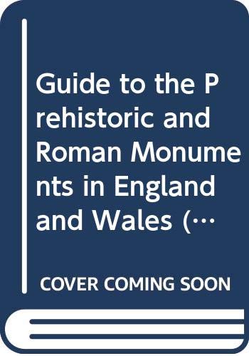 Guide to the Prehistoric and Roman Monuments in England and Wales (Abacus Books) (9780349116464) by Jacquetta Hawkes