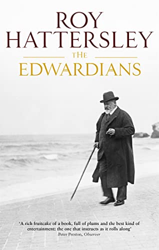 9780349116624: The Edwardians