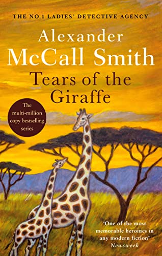 9780349116655: Tears of the Giraffe (No.1 Ladies' Detective Agency)