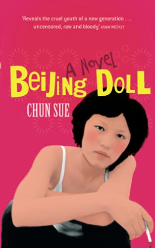 Imagen de archivo de Beijing Doll. A Novel a la venta por Kultgut