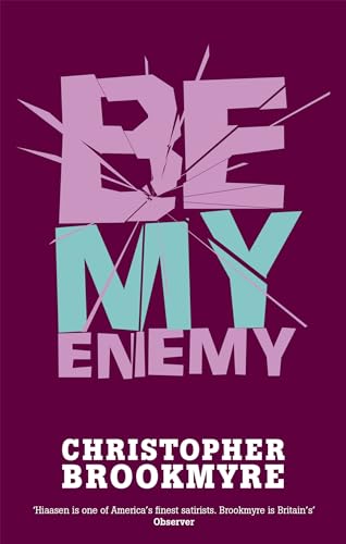 Beispielbild fr Be My Enemy zum Verkauf von SecondSale