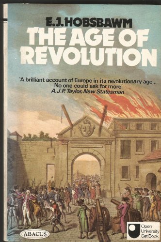 Beispielbild fr The Age of Revolution : Europe 1789-1848 zum Verkauf von Better World Books