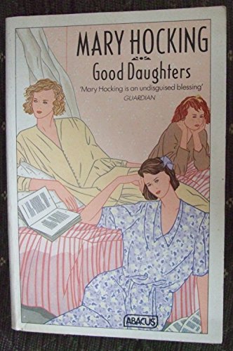 Beispielbild fr Good Daughters zum Verkauf von Better World Books