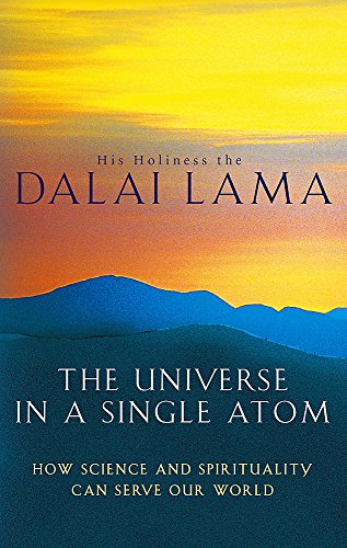9780349117362: The Universe In A Single Atom: How science and spirituality can serve our world