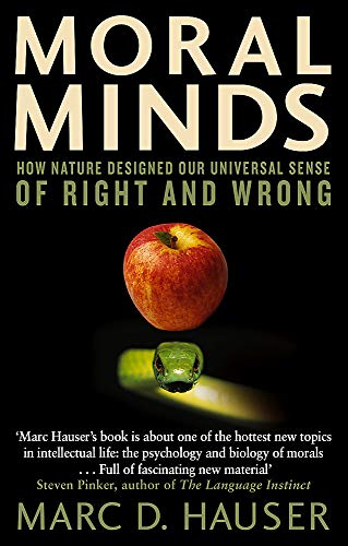 Imagen de archivo de Moral Minds: How Nature Designed Our Universal Sense of Right and Wrong a la venta por WorldofBooks