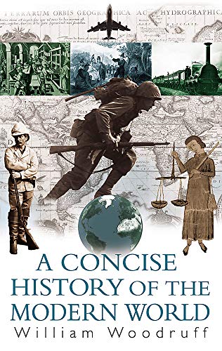 9780349118376: A Concise History Of The Modern World